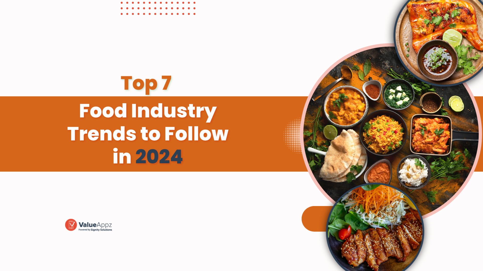 Top 7 Food Industry Trends to Follow in 2024